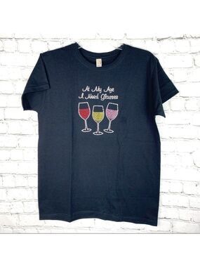 NWOT-ANVIL "At My Age I Need Glasses" RhineStone Embellished Wine Glasses Tee MD